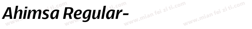 Ahimsa Regular字体转换
